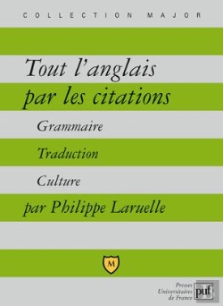 Bertrand.pt - Tout L'Anglais Par Les Citations ; Grammaire, Traduction, Culture