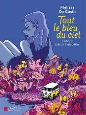 Tout Le Bleu Du Ciel
