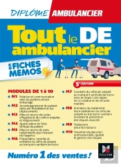 Tout Le De Ambulancier : Dea ; Modules 1 À 10 En Fiches Mémos ; Révision (5e Édition)