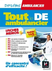 Tout Le De - Ambulancier - Modules 1 A 8 En Fiches Memos - Dea - Revision