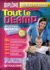 Tout Le Deamp ; Diplôme D'État Aide Médico-Psychologique  ; En Fiches-Mémos