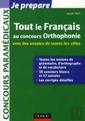 Tout Le Francais Au Concours D'Entree Orthophoniste - Vocabulaire, Orthographe, Grammaire