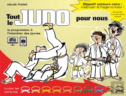 Bertrand.pt - Tout Le Judo Pour Nous : La Progression À L'Intention Des Jeunes