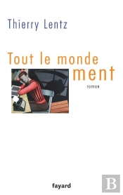 Tout Le Monde Ment