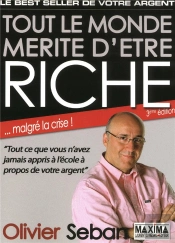 Tout Le Monde Merite D'Etre Riche 3ed
