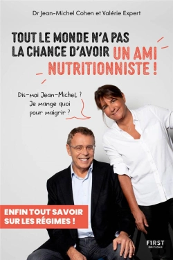 Bertrand.pt - Tout Le Monde N'A Pas La Chance D'Avoir Un Ami Nutritionniste ! Enfin Tout Savoir Sur Les Régimes !