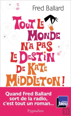 Bertrand.pt - Tout Le Monde N'A Pas Le Destin De Kate Middleton