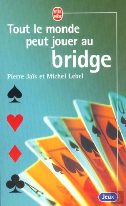 Bertrand.pt - Tout Le Monde Peut Jouer Au Bridge