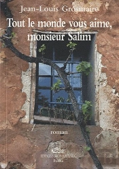 Tout Le Monde Vous Aime, Monsieur Salim