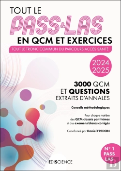 Bertrand.pt - Tout Le Pass & Las En Qcm Et Exercices ; Tout Le Tronc Commun Du Parcours Acces Santé ; 3000 Qcm Et Questions, Extraits D'Annales (Édition 2024/2025)