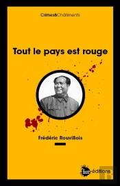 Tout Le Pays Est Rouge