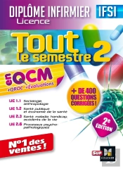 Tout Le Semestre 2 En Qcm ; Qroc Et Evaluations Ifsi (2e Édition)