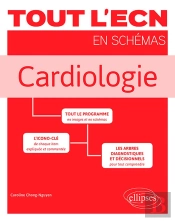 Tout L'Ecn En Schémas : Cardiologie (Édition 2018)