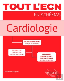 Bertrand.pt - Tout L'Ecn En Schémas : Cardiologie (Édition 2018)