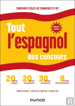 Bertrand.pt - Tout L'Espagnol Aux Concours ; Concours Écoles De Commerce Et Iep (6e Édition)