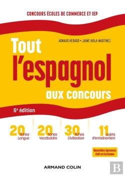 Bertrand.pt - Tout L'Espagnol Aux Concours ; Prépas Commerciales Et Scientifiques, Concours Sciences Po Et Iep (5e Édition)