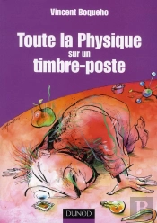 Tout L'Univers Sur Un Timbre Poste ; Les Fondements De La Physique