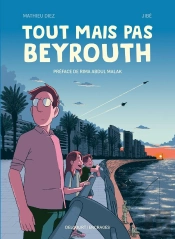 Tout Mais Pas Beyrouth