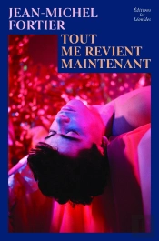 Tout Me Revient Maintenant
