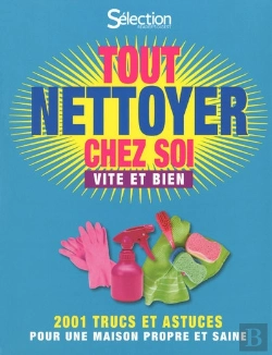 Bertrand.pt - Tout Nettoyer Chez Soi Vite Et Bien