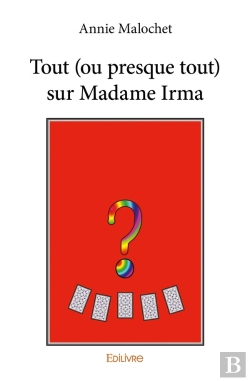 Bertrand.pt - Tout (Ou Presque Tout) Sur Madame Irma