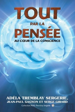 Bertrand.pt - Tout Par La Pensée ; Au Coeur De La Conscience