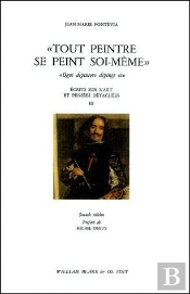 'Tout Peintre Se Peint Soi-Même' : Écrits Sur L'Art Et Pensées Détachées Iii