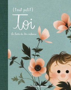 Bertrand.pt - Tout Petit Toi : Le Livre De Ton Enfance