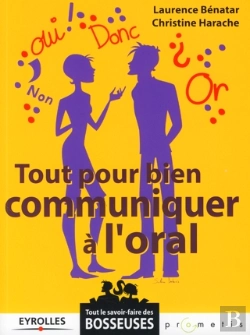 Bertrand.pt - Tout Pour Bien Communiquer À L'Oral