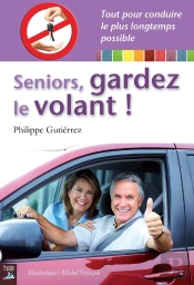 Tout Pour Conduire Le Plus Longtemps Possible