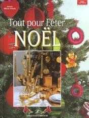 Tout Pour Feter Noel