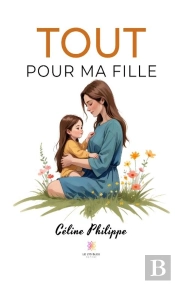 Tout Pour Ma Fille