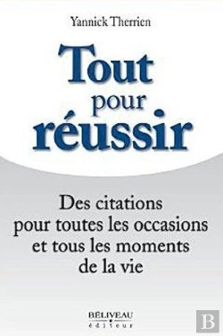 Bertrand.pt - Tout Pour Reussir - Des Citations Pour Toutes Les Occasions