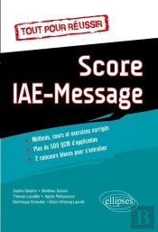 Tout Pour Réussir Le Score Iae Message