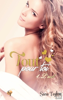 Bertrand.pt - Tout Pour Toi - Tome 1 L Eveil