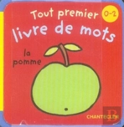 Tout Premier Livre De Mots (0-2 A.)