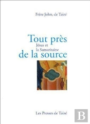 Tout Près De La Source ; Jésus Et La Samaritaine