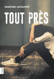 Tout Près