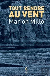 Tout Rendre Au Vent