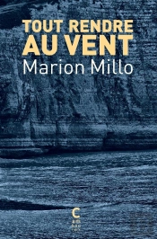 Tout Rendre Au Vent