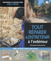 Tout Réparer & Entretenir À L'Exterieur