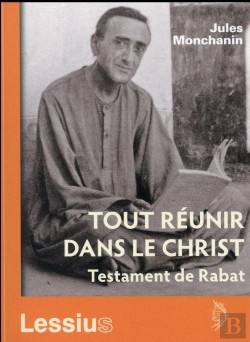 Bertrand.pt - Tout Réunir Dans Le Christ ; Testament De Rabat