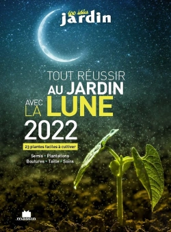 Bertrand.pt - Tout Reussir Avec La Lune 2022