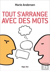 Tout S'Arrange Avec Des Mots