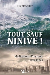 Tout Sauf Ninive !