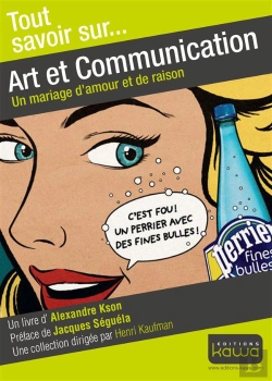Bertrand.pt - Tout Savoir Sur... : Art Et Communication ; Un Mariage D'Amour Et De Raison