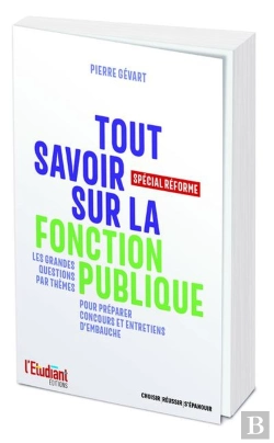 Bertrand.pt - Tout Savoir Sur La Fonction Publique ; Spécial Réforme