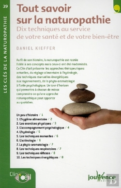 Bertrand.pt - Tout Savoir Sur La Naturopathie ; Dix Techniques Au Service De Votre Santé Et De Votre Bien-Être