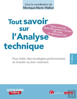 Bertrand.pt - Tout Savoir Sur L'Analyse Technique : Pour Bâtir Des Stratégies Performantes Et Investir Au Bon Moment (5e Édition)