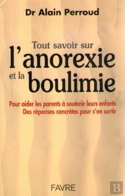 Bertrand.pt - Tout Savoir Sur L'Anorexie Et La Boulimie